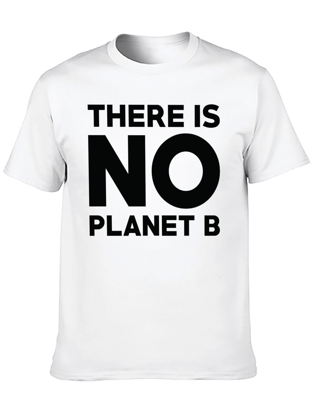 There is No Planet B T-Shirt