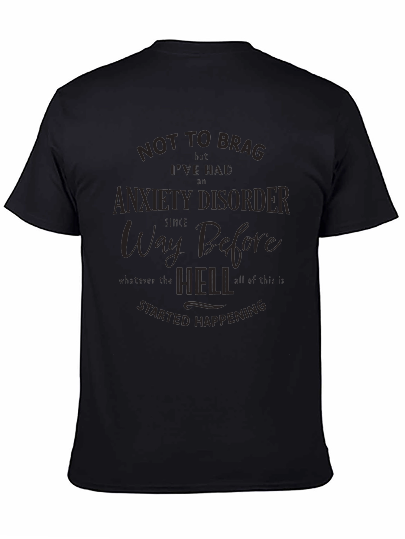 Anxiety Disorder Graphic Tee