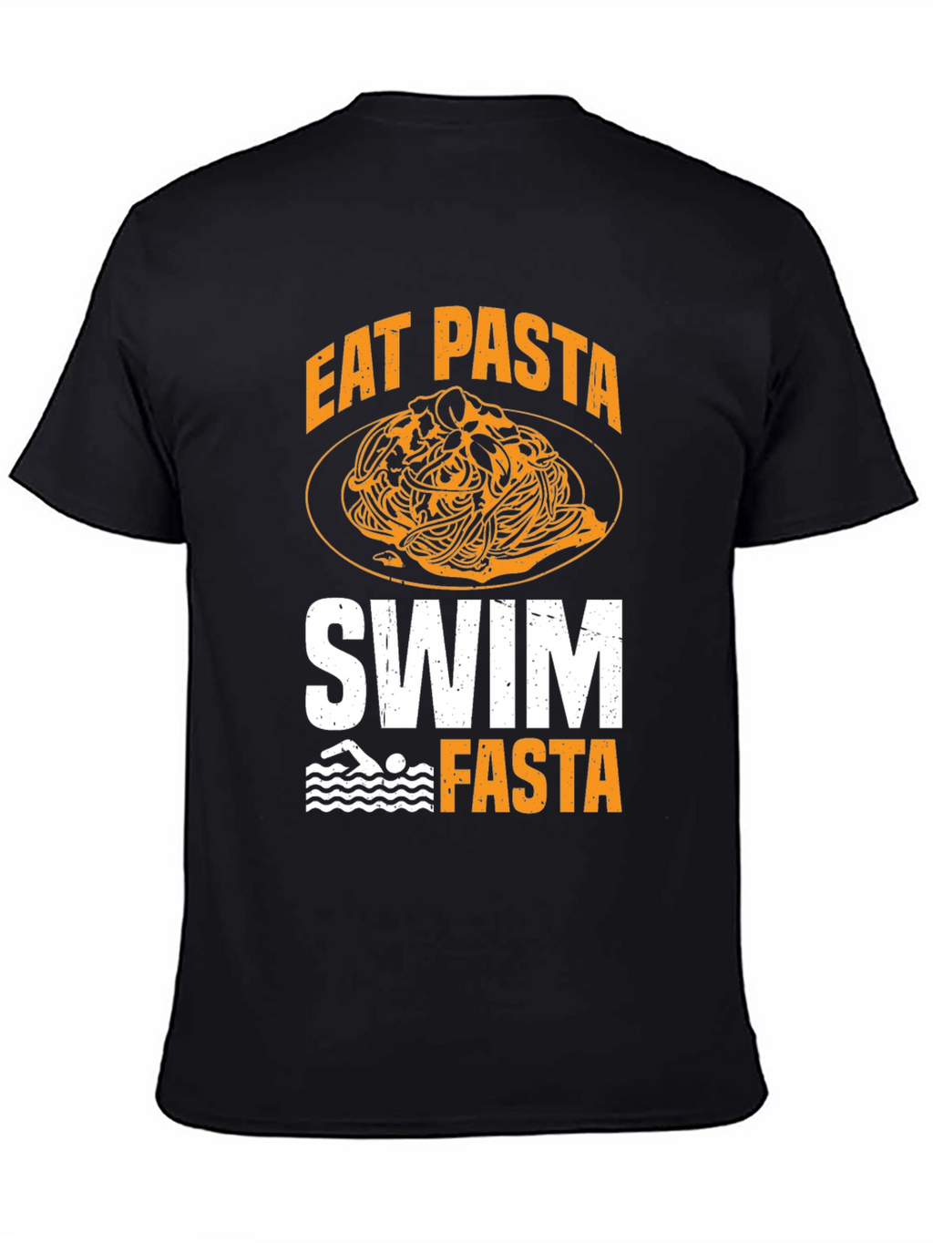 Eat Pasta Swim Fasta Graphic T-Shirt