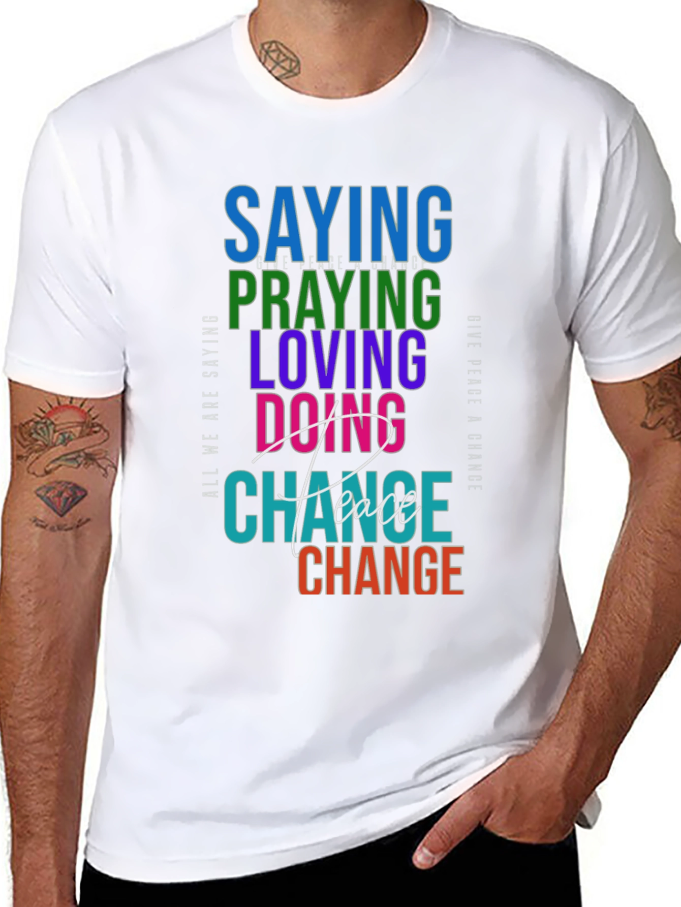 Saying Praying Loving Doing Graphic Tee