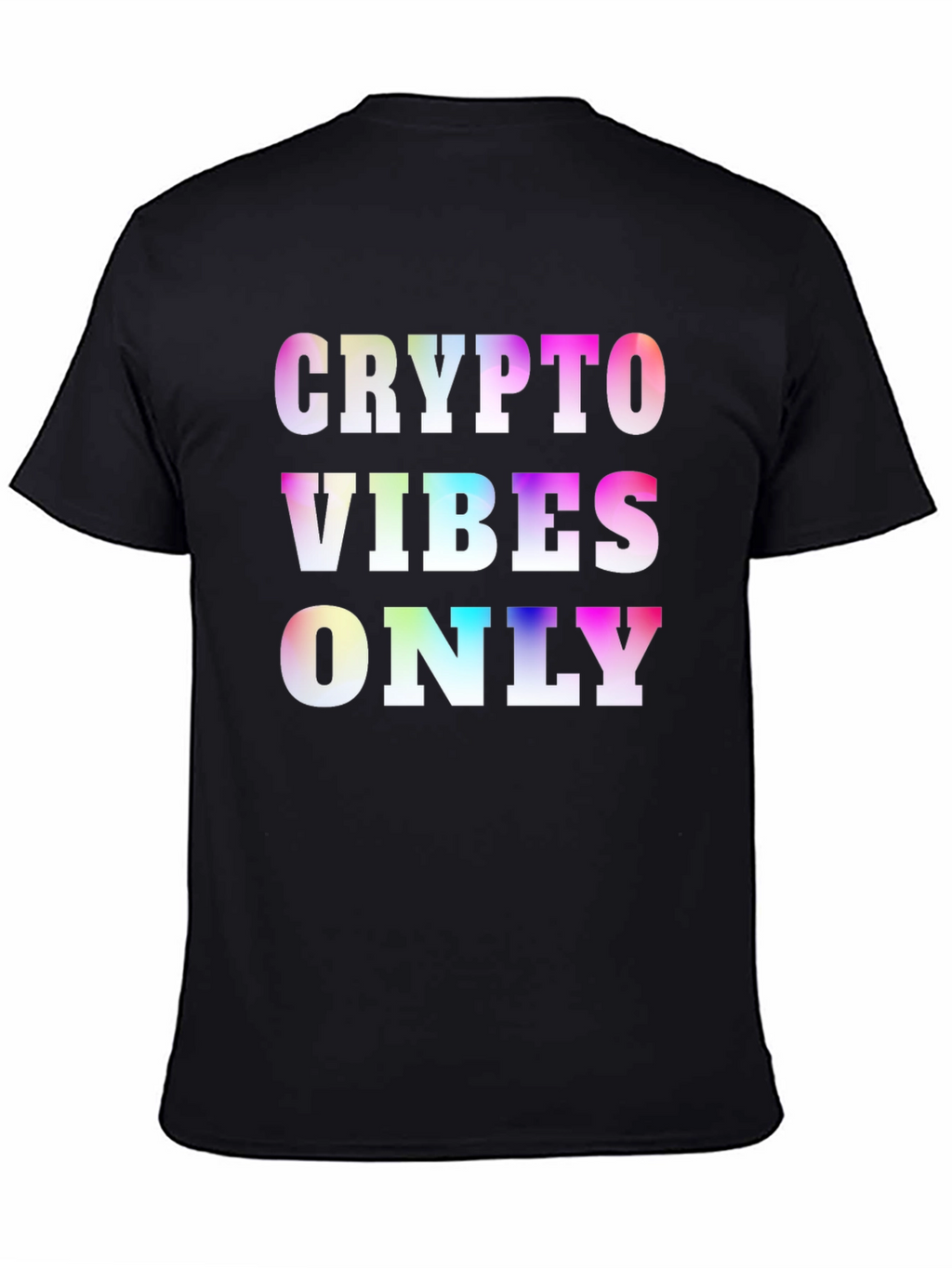 Crypto Vibes Only Graphic T-Shirt