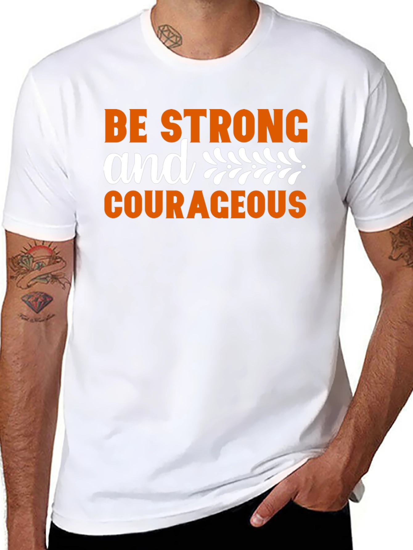 Be Strong & Courageous Graphic T-Shirt
