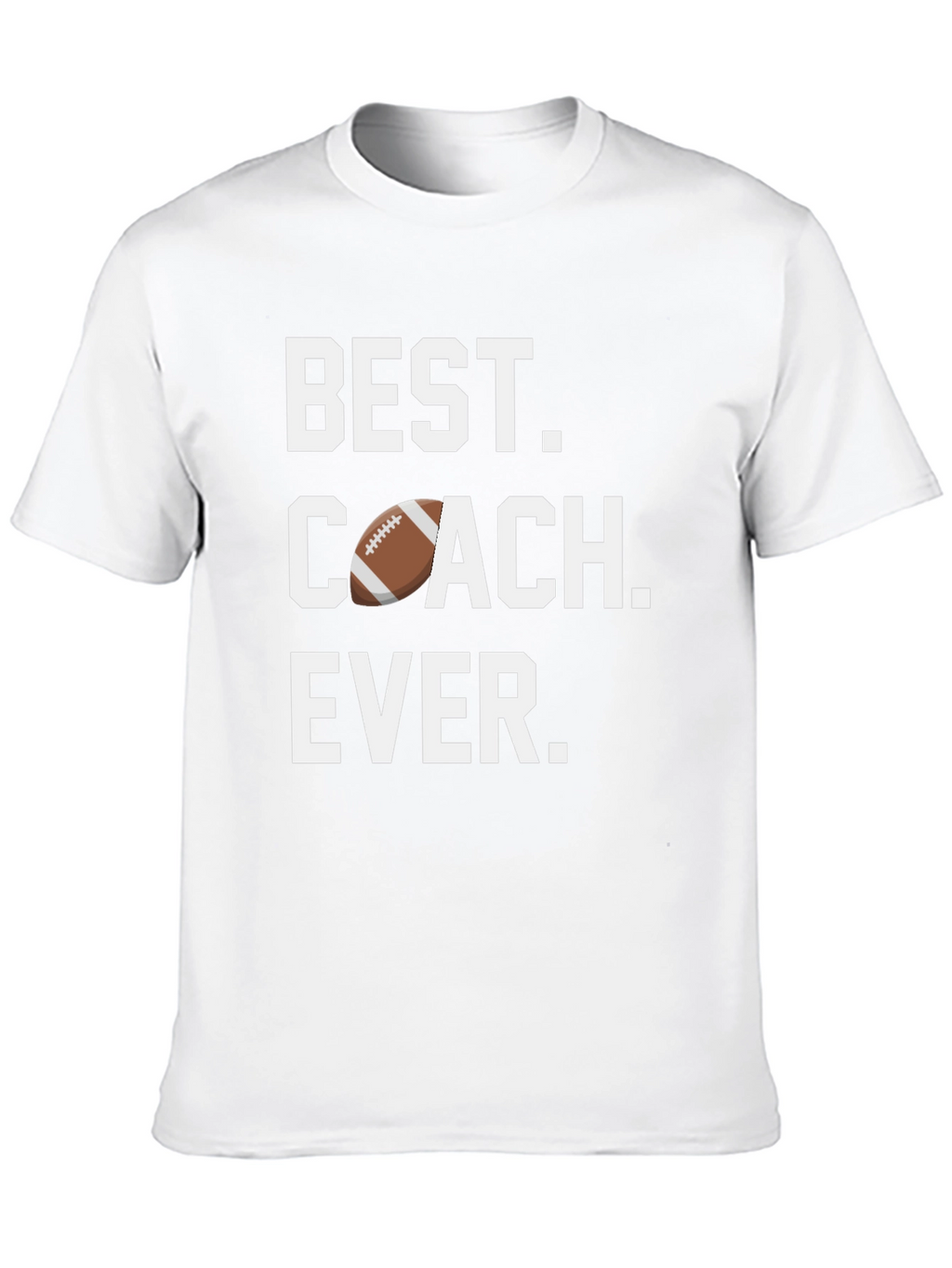 Best Coach Ever T-Shirt Football Design