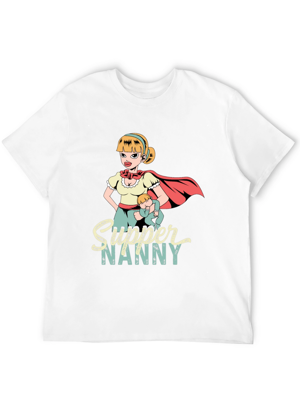 Supper Nanny Graphic T-Shirt - Heroic Babysitter Tee