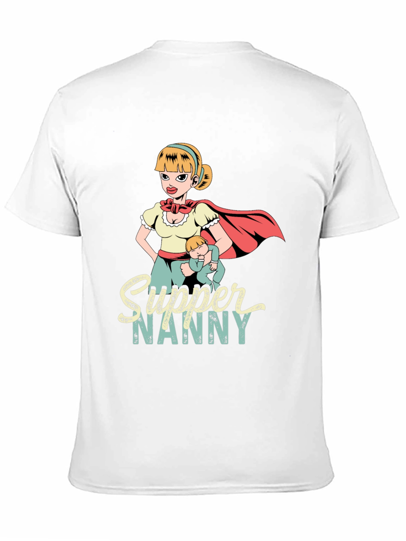 Supper Nanny Graphic T-Shirt - Heroic Babysitter Tee