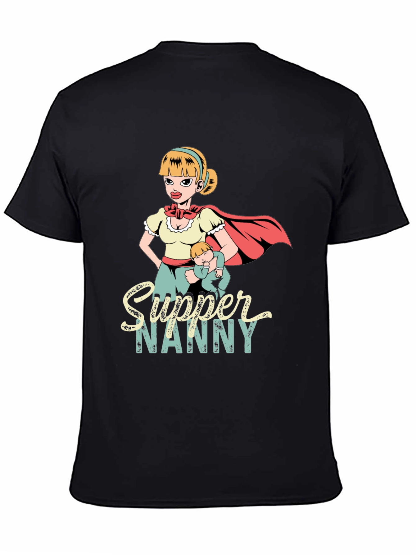 Supper Nanny Graphic T-Shirt - Heroic Babysitter Tee