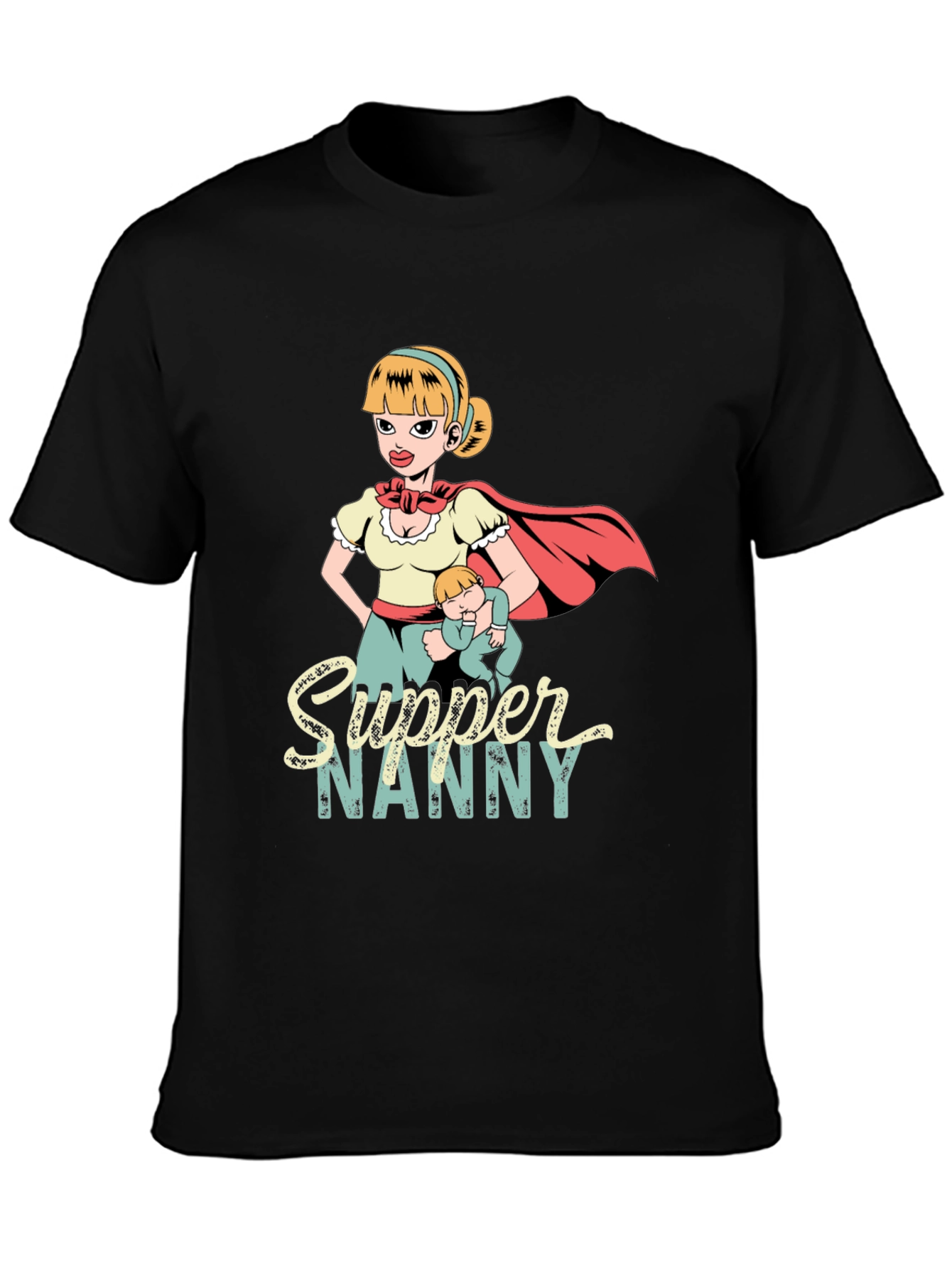 Supper Nanny Graphic T-Shirt - Heroic Babysitter Tee