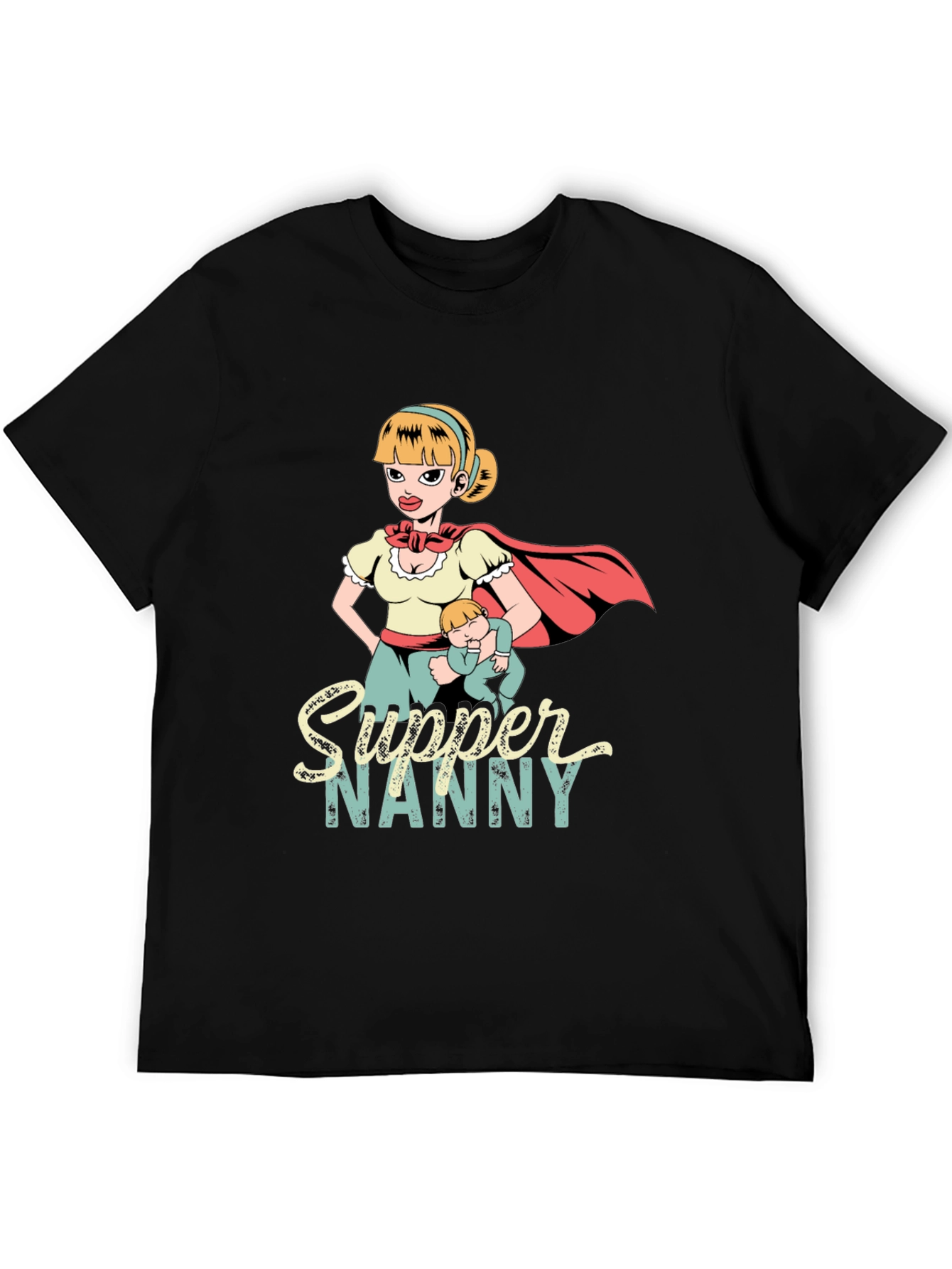 Supper Nanny Graphic T-Shirt - Heroic Babysitter Tee