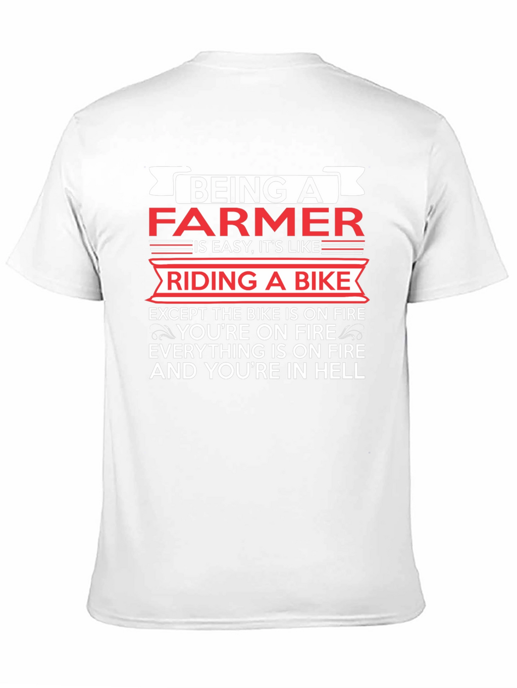 Funny Farmer T-Shirt: Riding a Bike in Hell