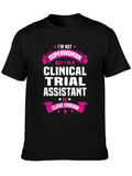 Clinical Trial Assistant T-Shirt - Superwoman Design