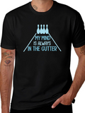 My Mind is Always in the Gutter Bowling T-Shirt