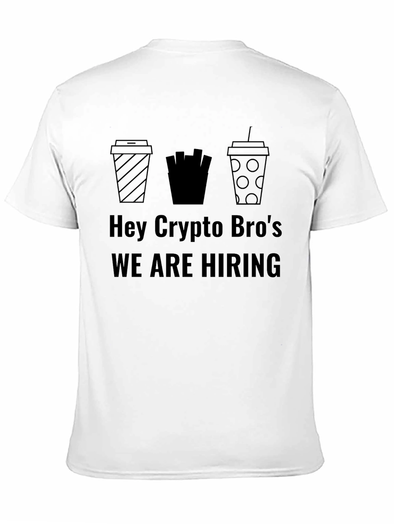 Crypto Bros T-Shirt - We Are Hiring