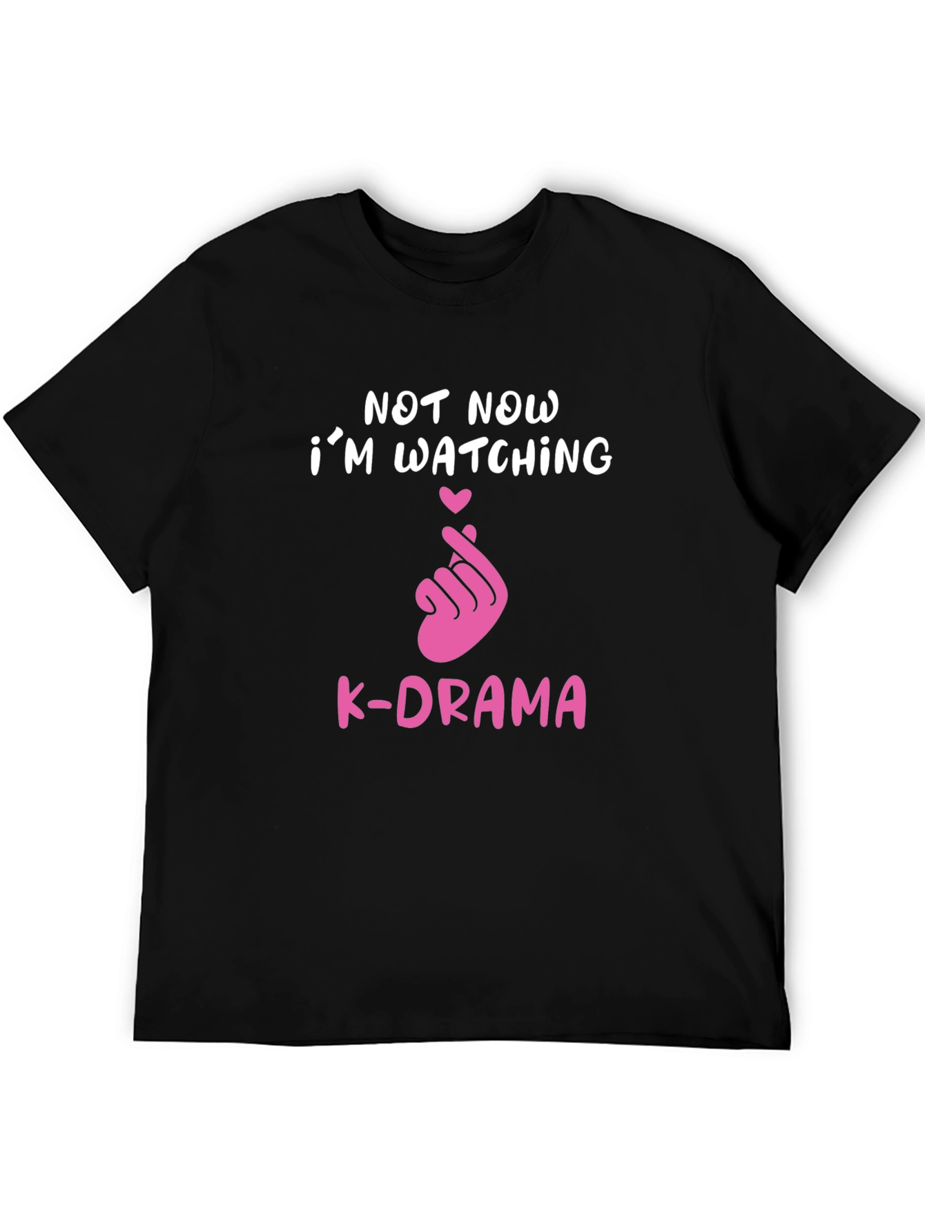 Not Now Watching K-Drama Tee