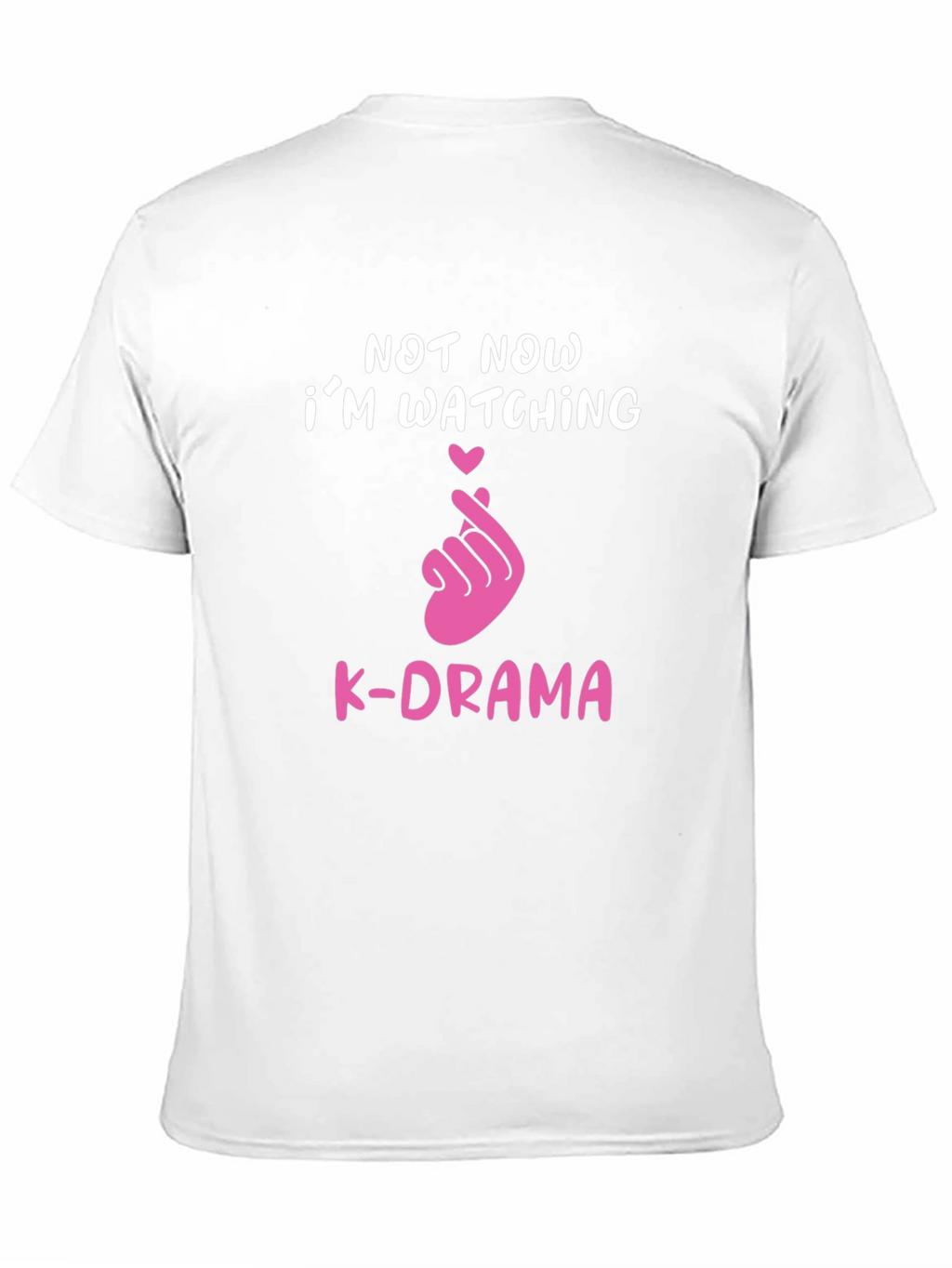 Not Now Watching K-Drama Tee
