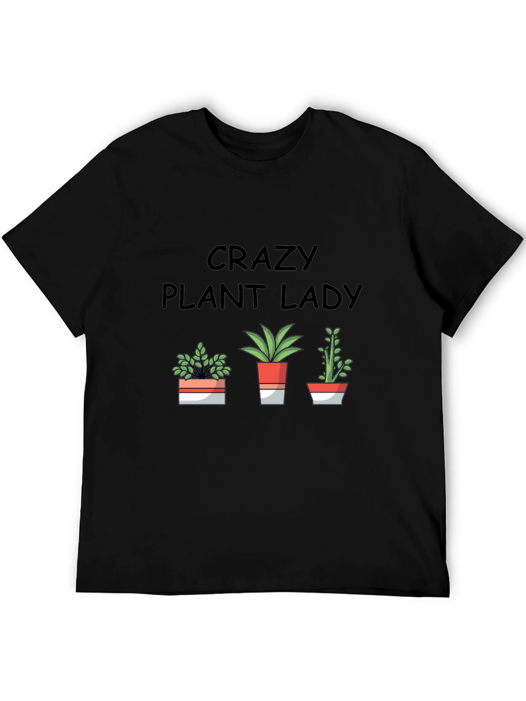 Crazy Plant Lady T-Shirt - Gardening Lover Tee