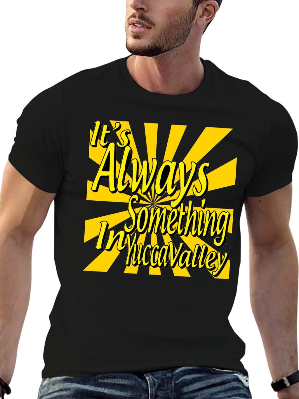 Yucca Valley T-Shirt - Always Something Graphic Tee