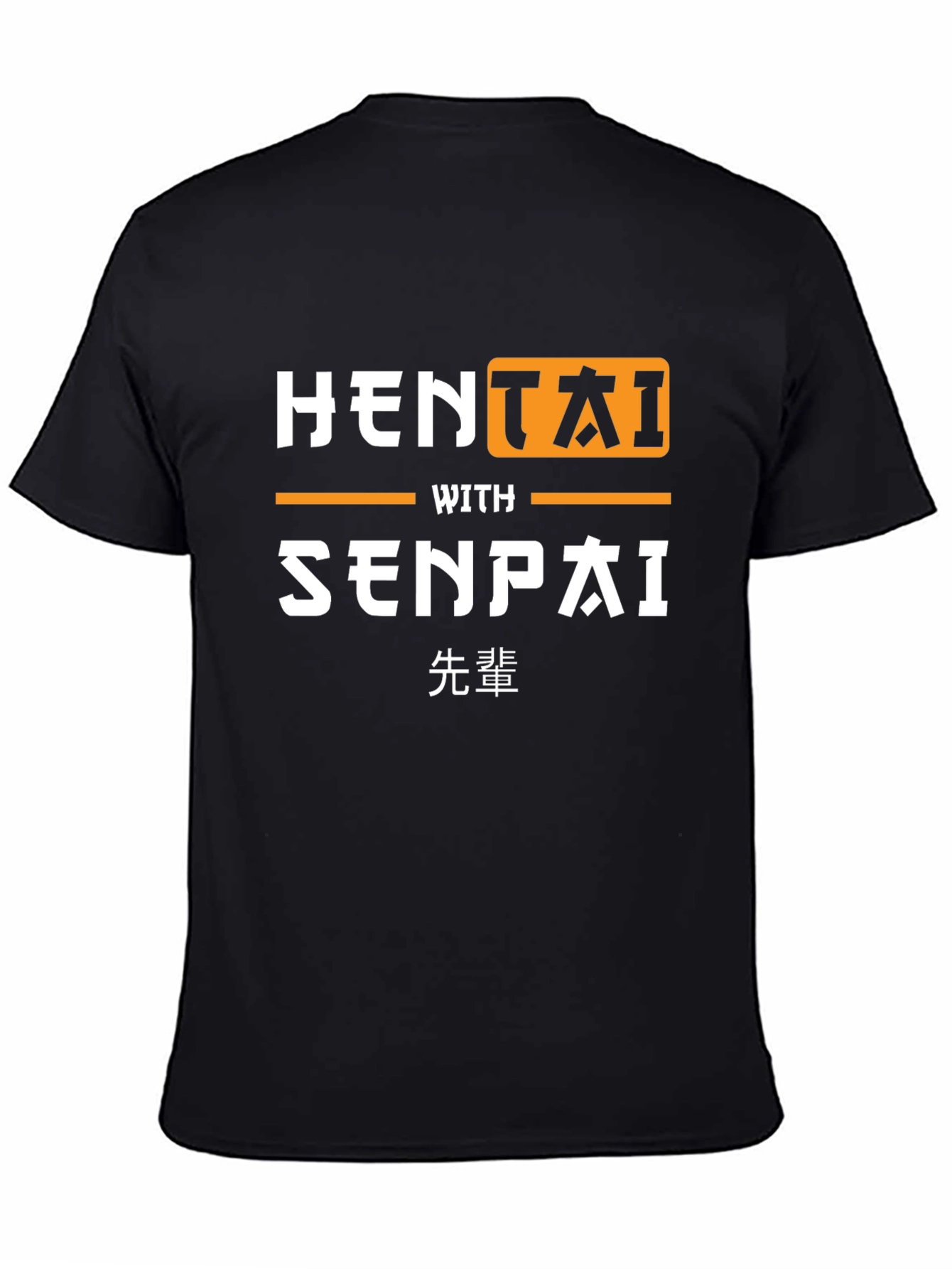 Hentai With Senpai Black T-Shirt Funny Graphic Tee