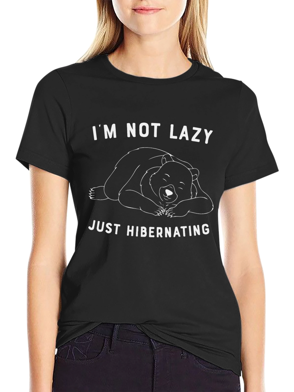 Im Not Lazy Just Hibernating Bear T-Shirt