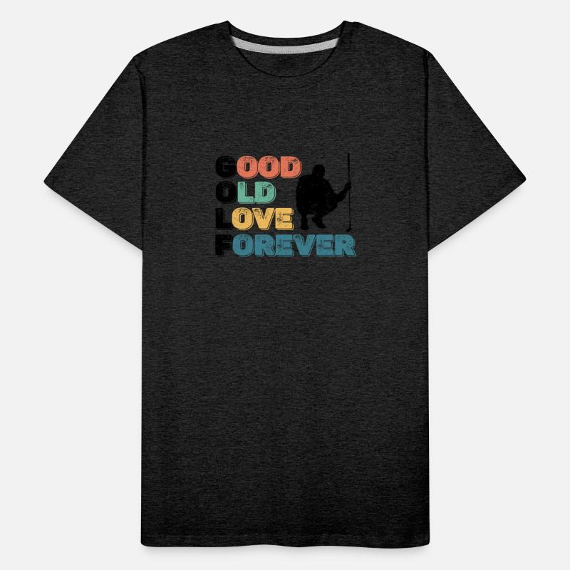 Good Old Love Forever Golf Player Golfing Golfer