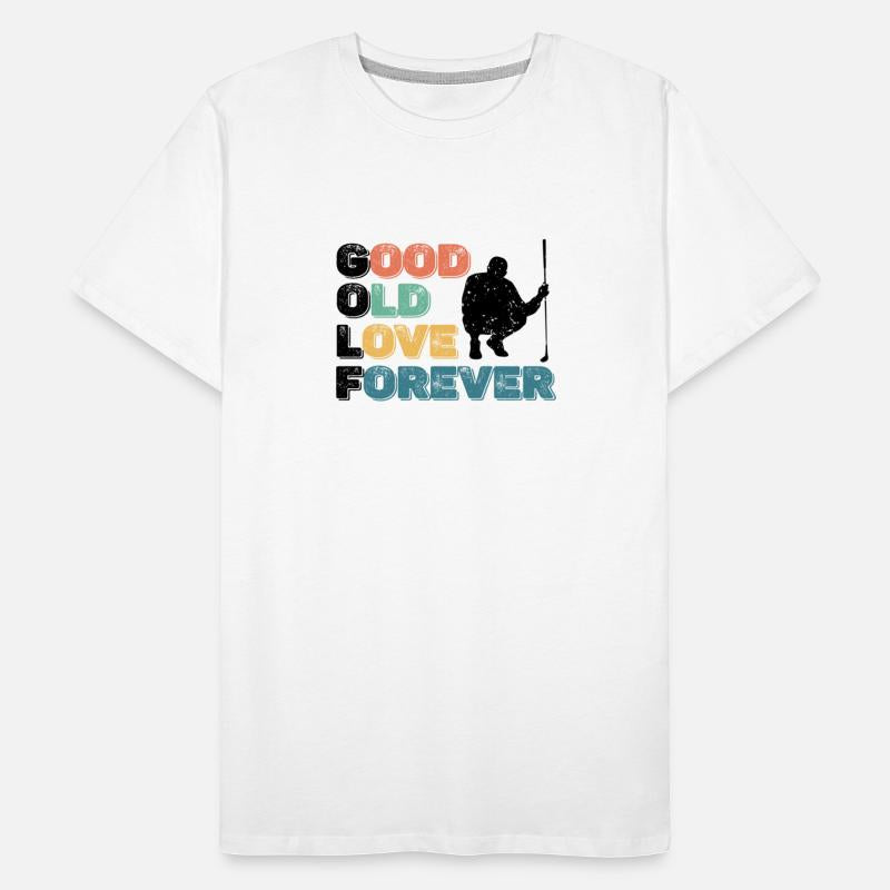 Good Old Love Forever Golf Player Golfing Golfer