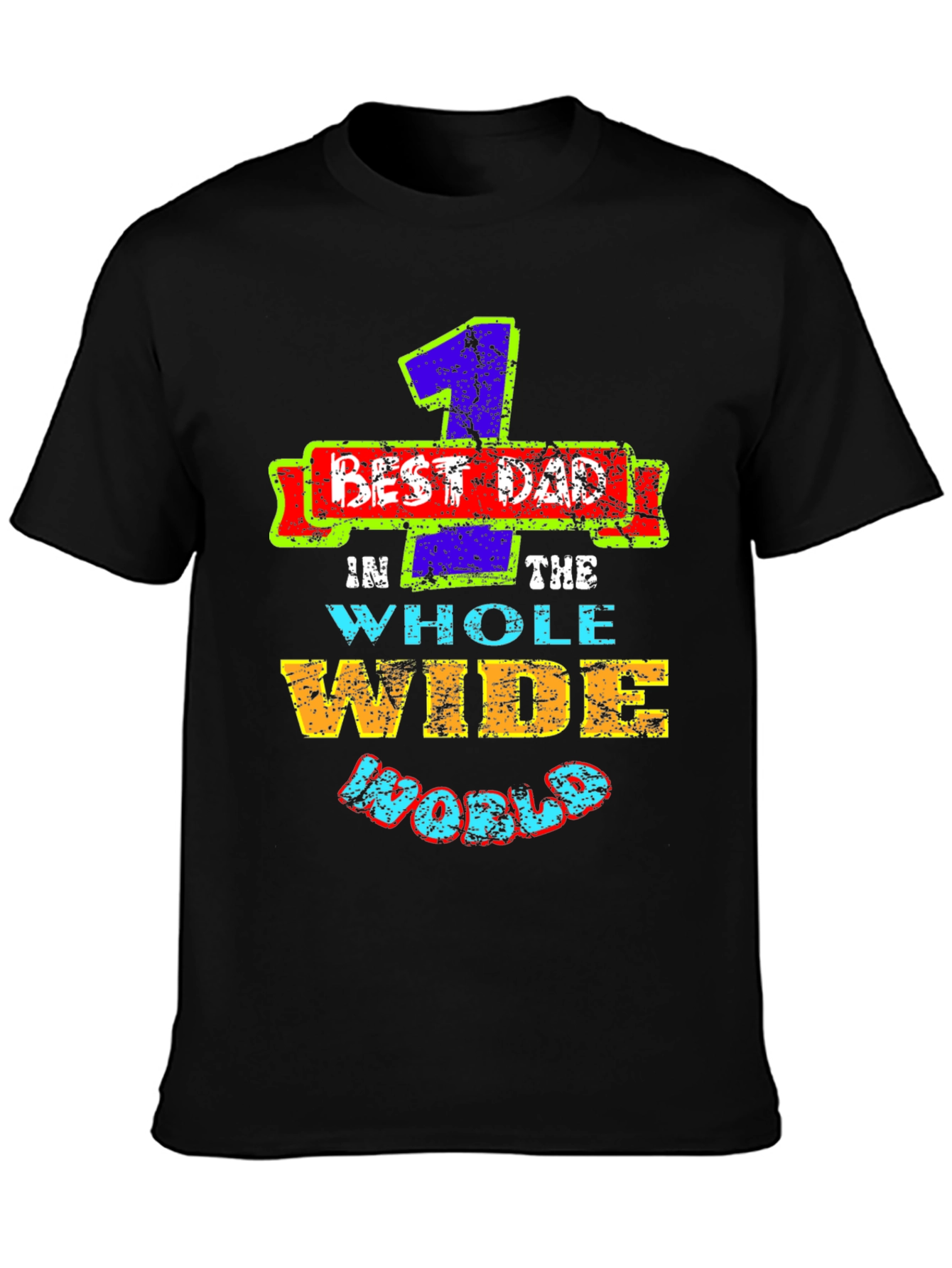 Best Dad Ever T-Shirt