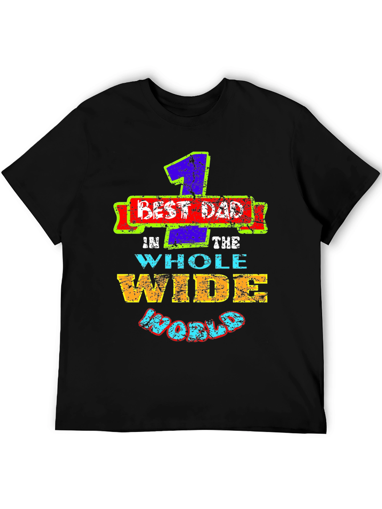 Best Dad Ever T-Shirt