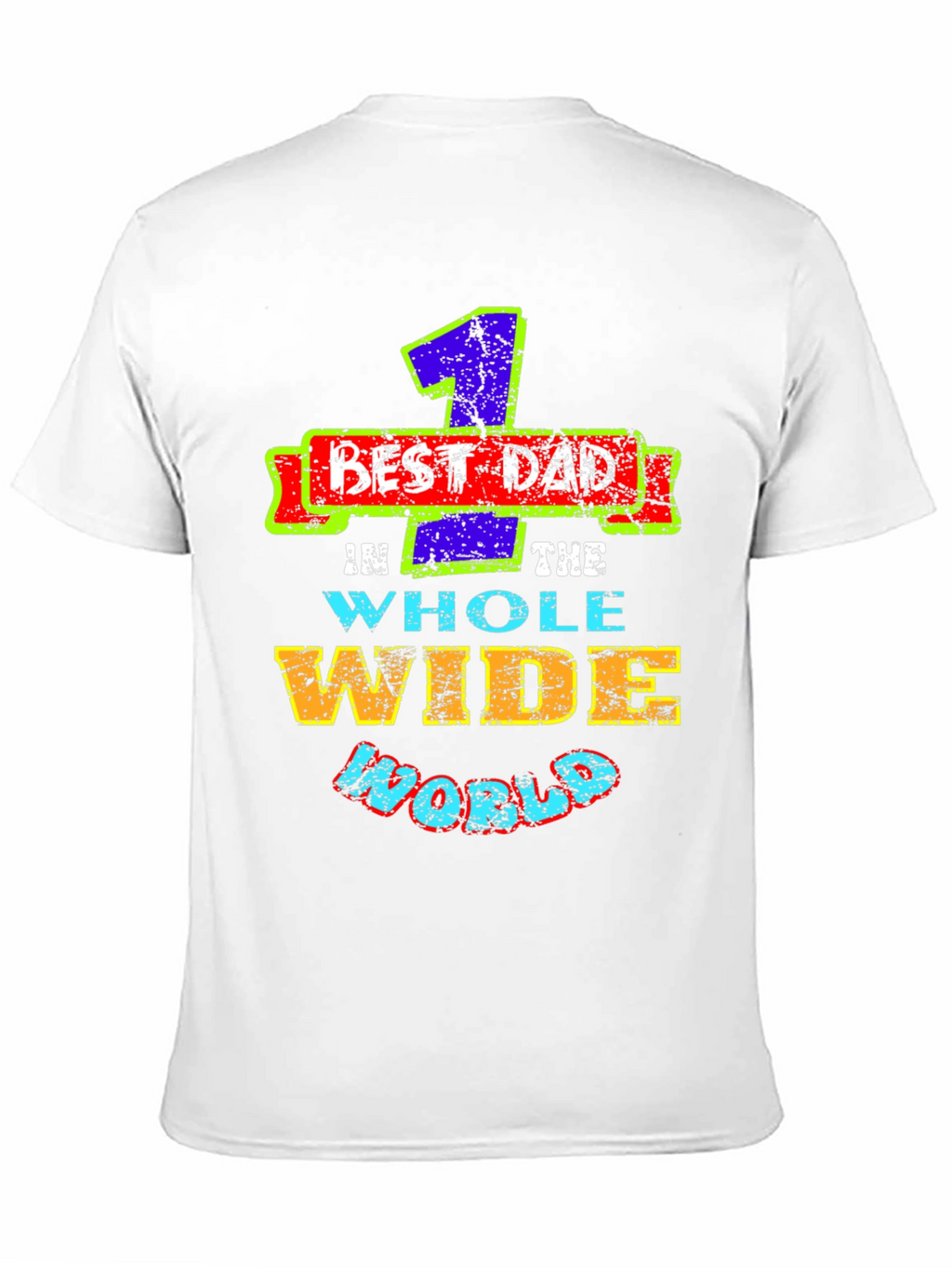 Best Dad Ever T-Shirt