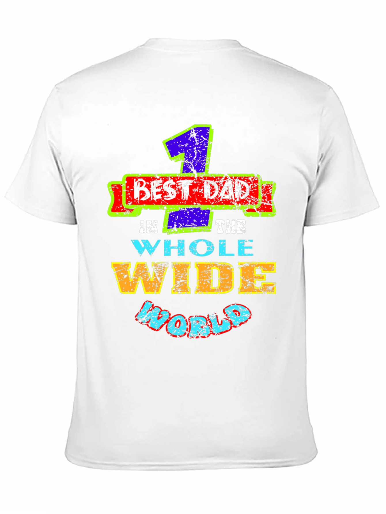 Best Dad Ever T-Shirt