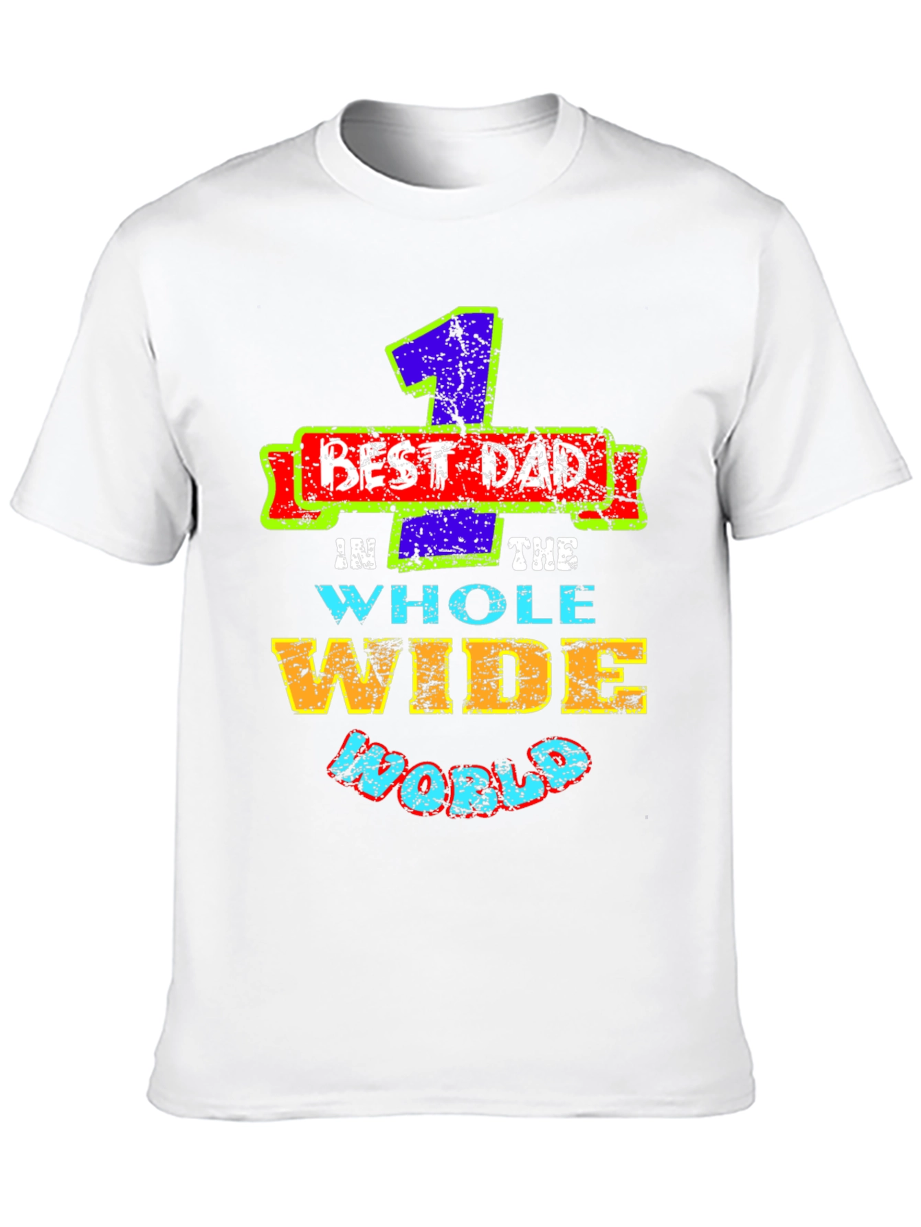Best Dad Ever T-Shirt