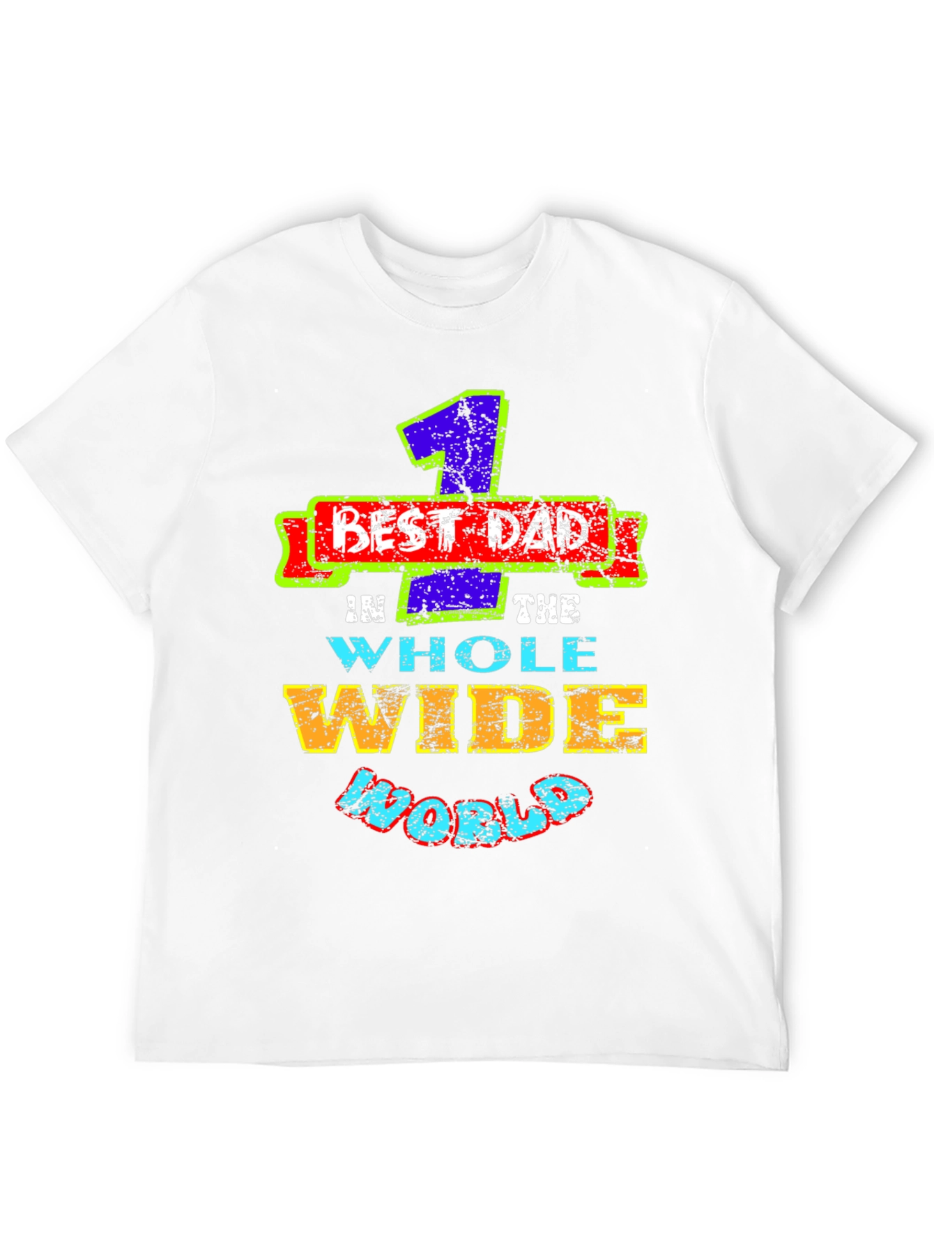 Best Dad Ever T-Shirt