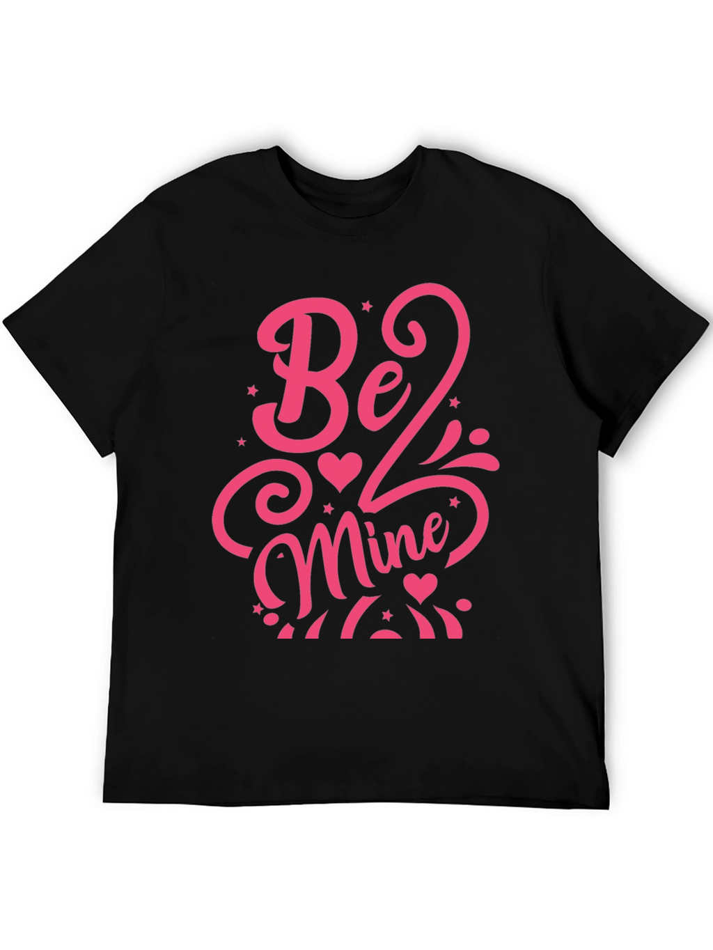 Be Mine Valentines Day T-Shirt