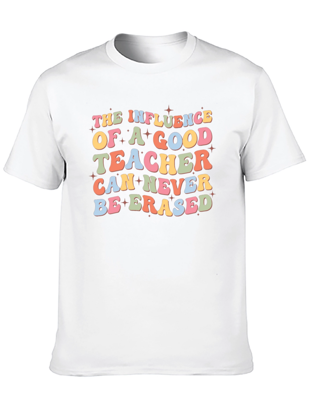Teacher Influence Graphic Tee