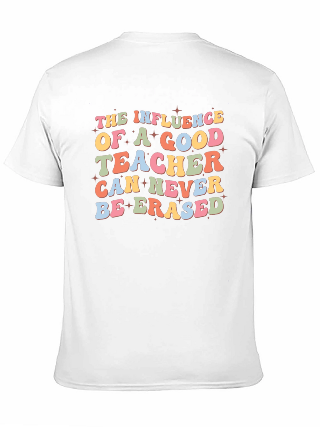Teacher Influence Graphic Tee