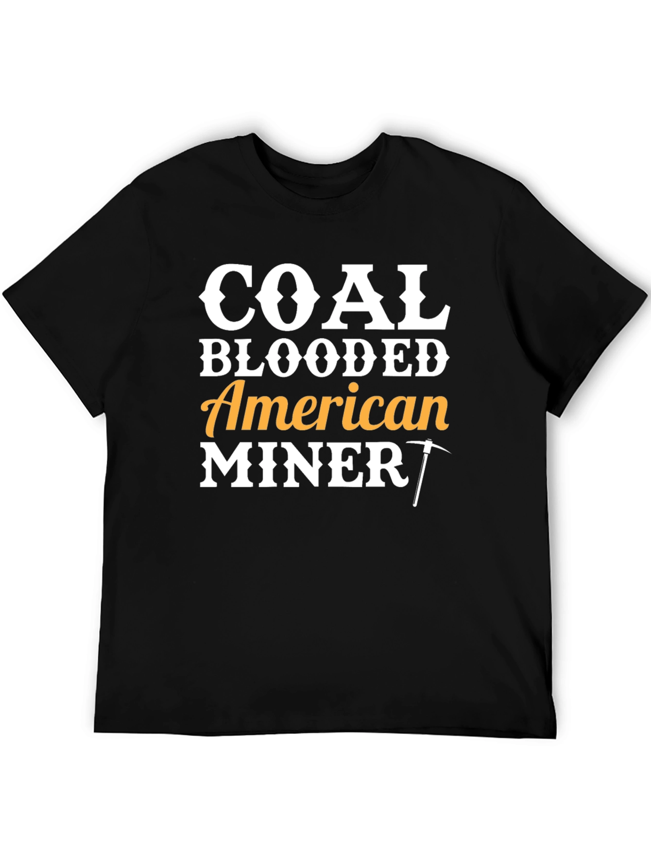 Coal Blooded American Miner Graphic T-Shirt