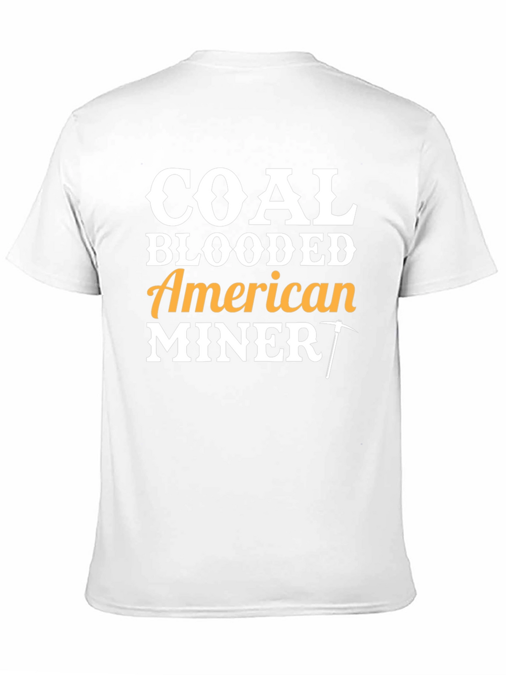 Coal Blooded American Miner Graphic T-Shirt
