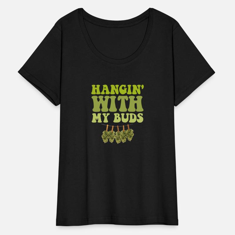 Hangin With My Buds Weed