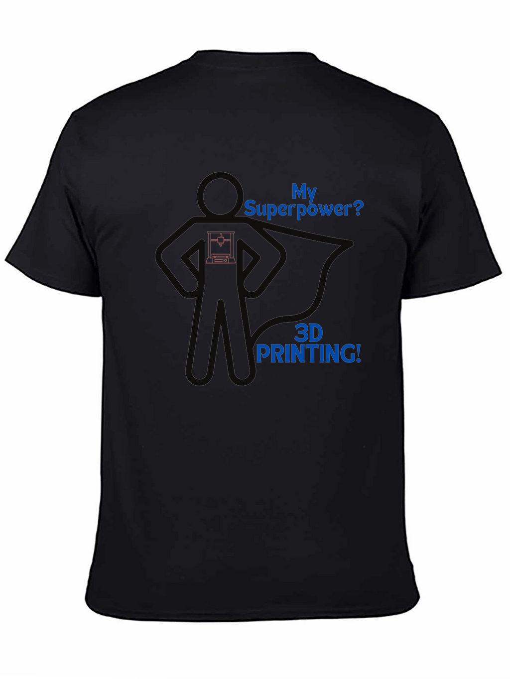 3D Printing Superpower Graphic Tee - Black T-Shirt