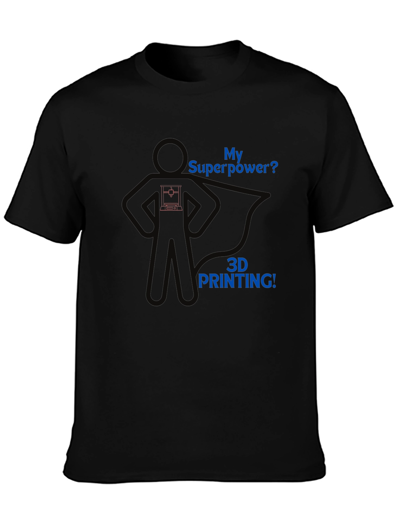 3D Printing Superpower Graphic Tee - Black T-Shirt