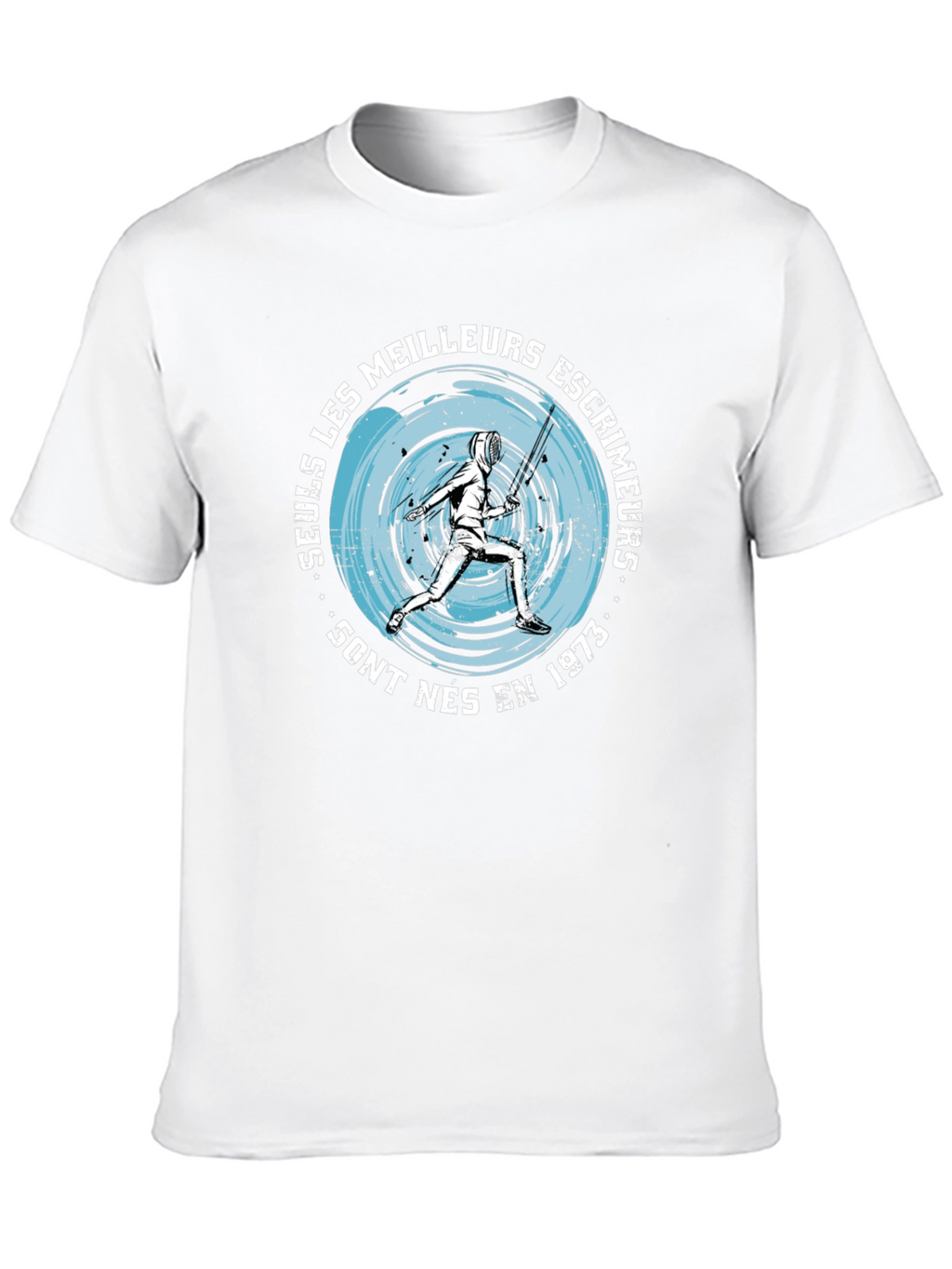 Fencing T-Shirt - Seuls Les Meilleurs Escrimeurs