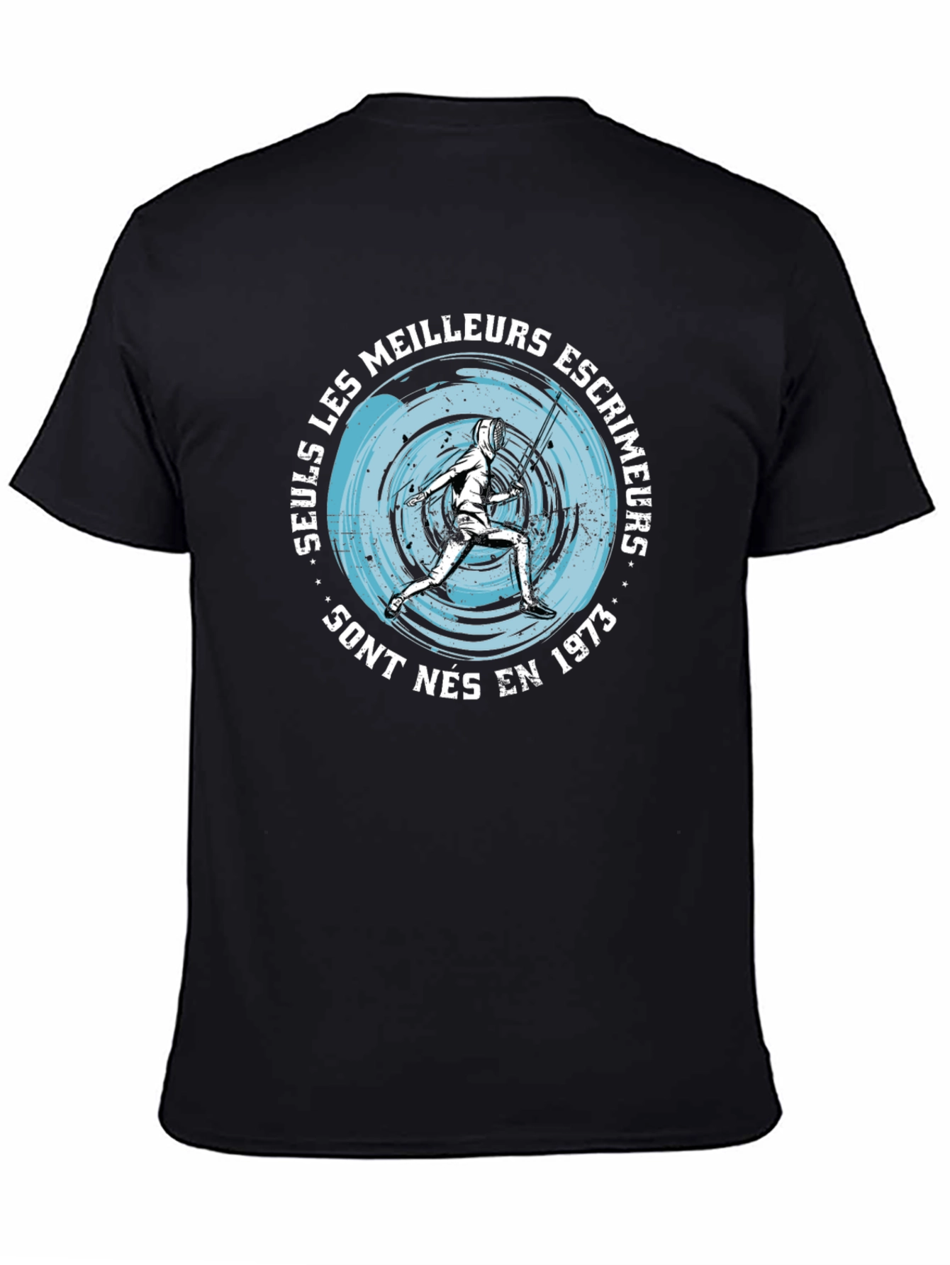 Fencing T-Shirt - Seuls Les Meilleurs Escrimeurs