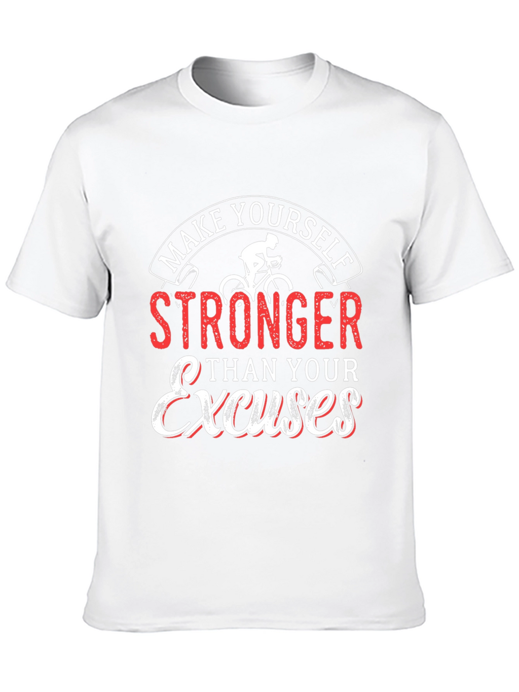 Motivational Cycling T-Shirt - Be Stronger Than Excuses