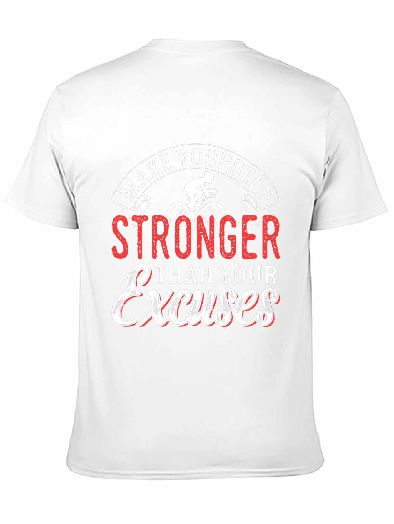 Motivational Cycling T-Shirt - Be Stronger Than Excuses
