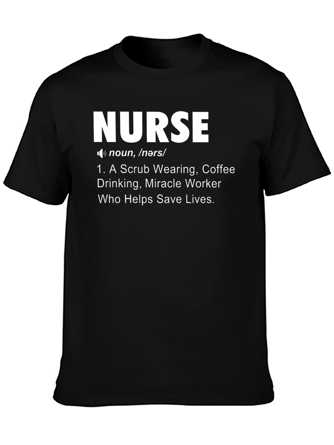 Nurse Definition T-Shirt - Gift for Nurses