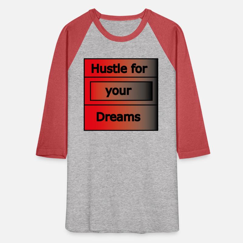 Hustle for your dreams