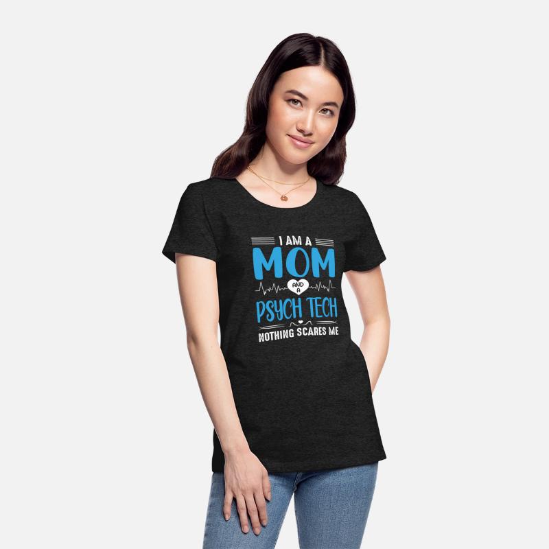 I Am A Mom And A Psych Tech Nothing Scares Me Moth