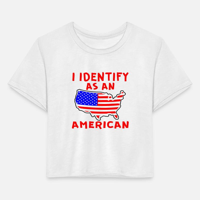 I Identify As An American ©WhiteTigerLLC.Com