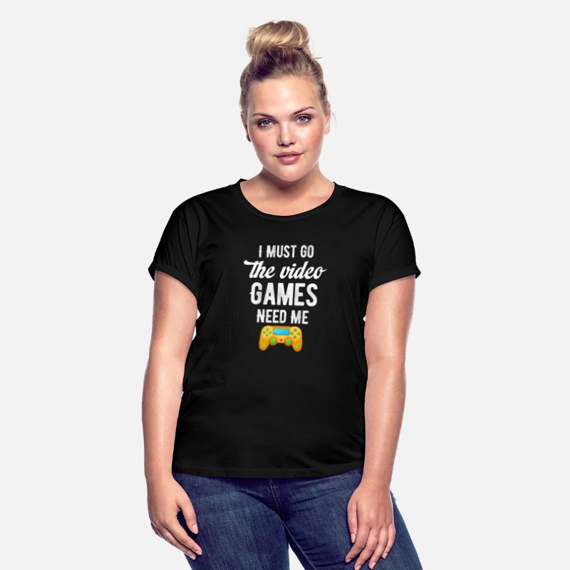 I Must Go The Video Games Need Me Video Gamer