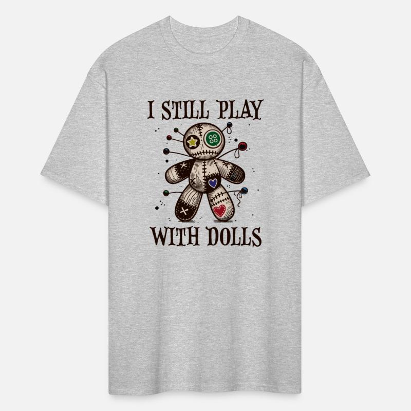 I Still play with Dolls