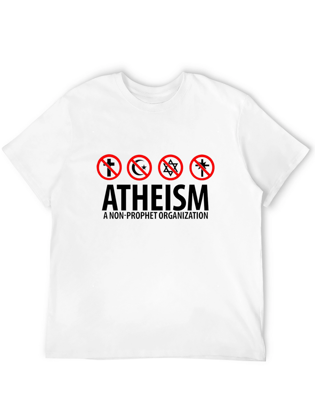 Atheism T-Shirt - Non-Prophet Organization Tee