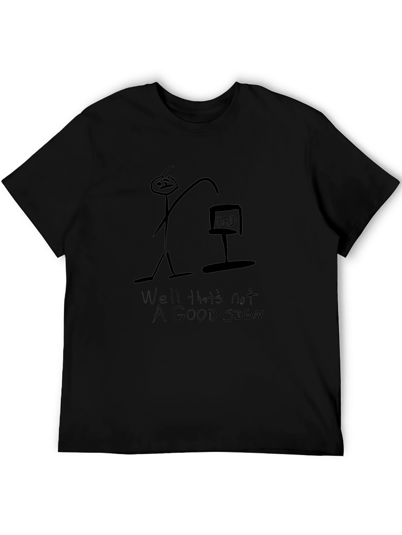 Bad Sign Graphic Tee - Funny Stick Figure Humor